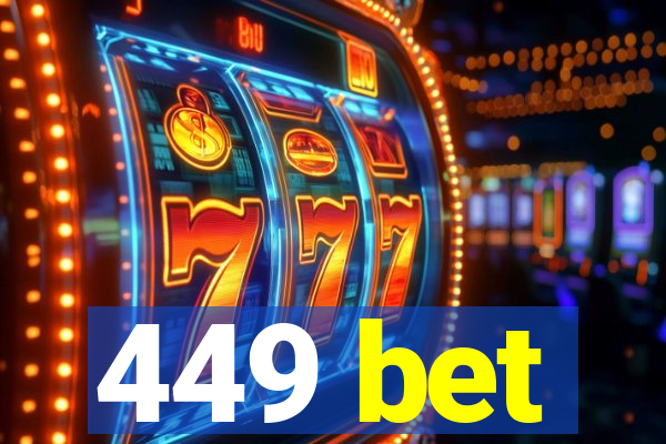 449 bet